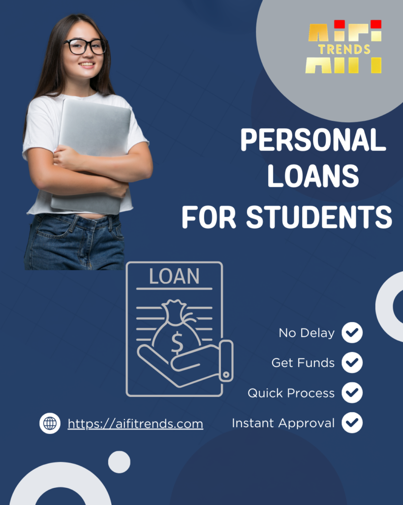 Personal loans for students