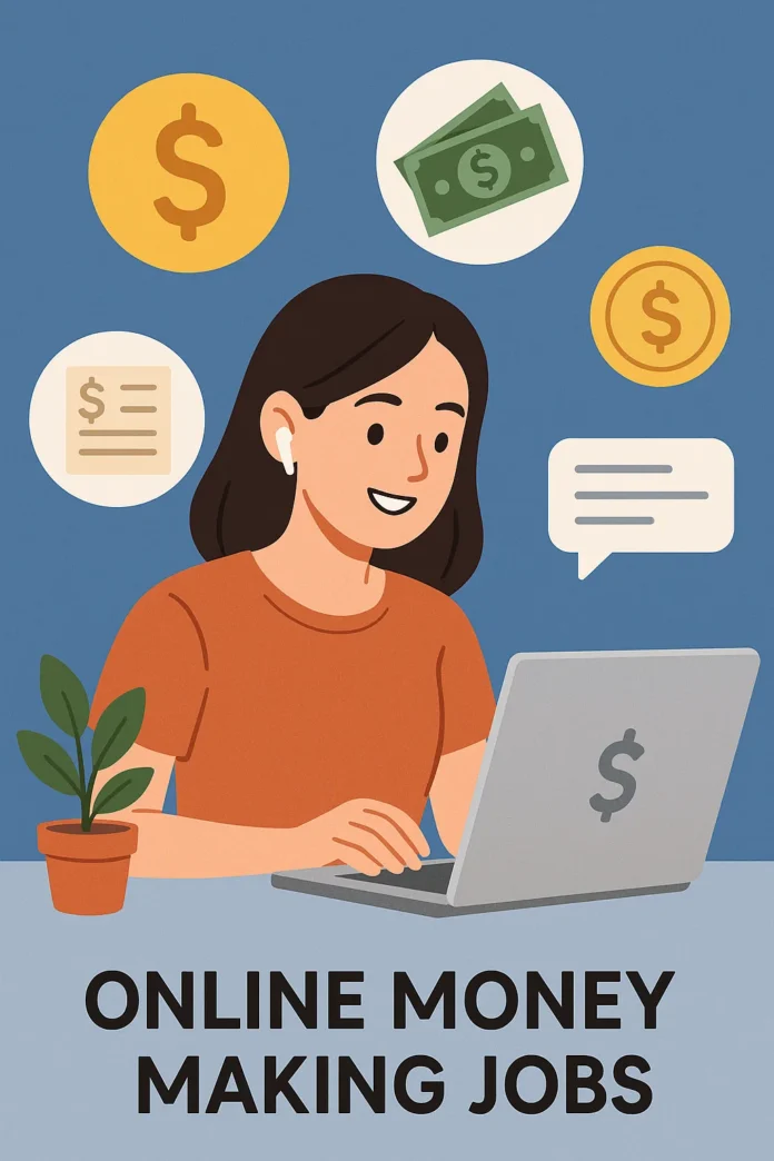 Online money making jobs