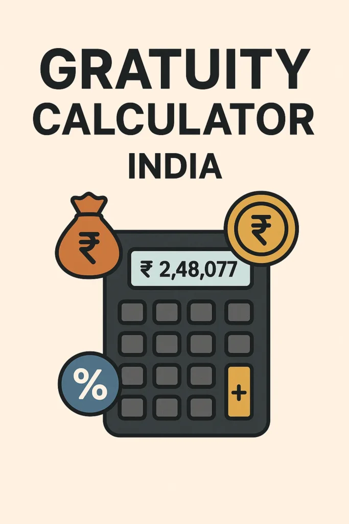 gratuity calculator india