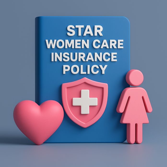 Star Women Care Insurance Policy